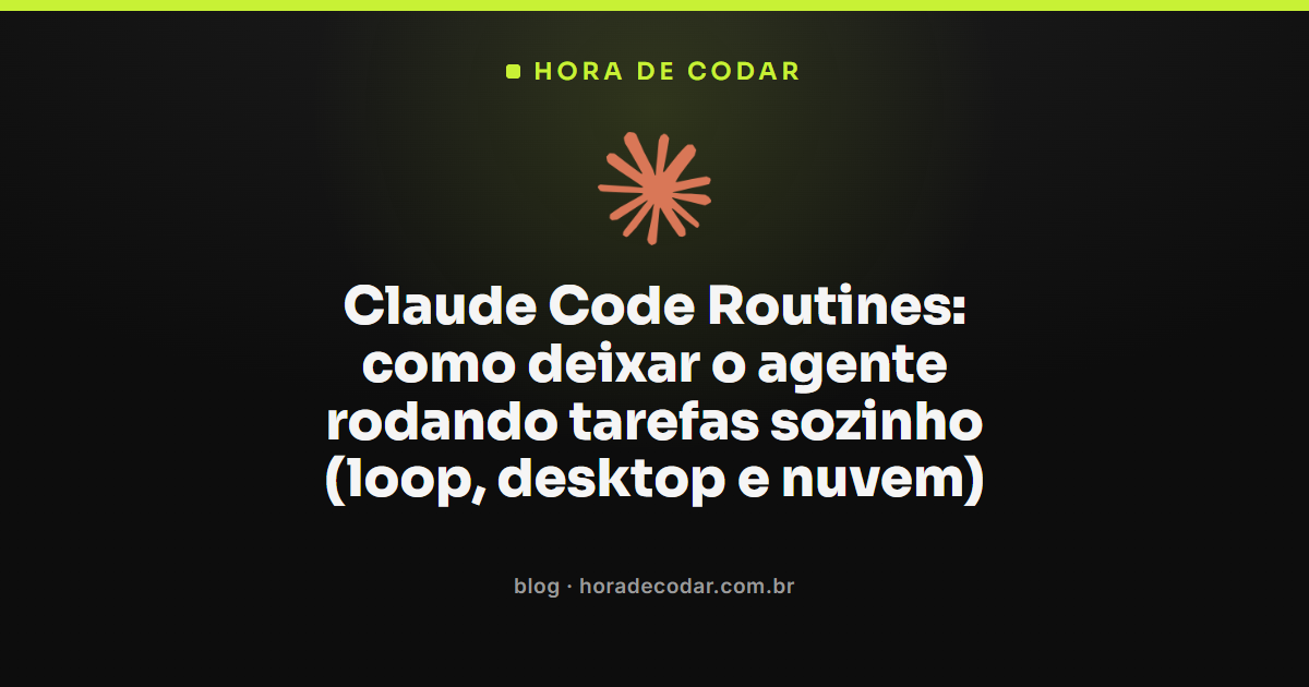 Tela de configuração do Claude Code Routines com agendamento de tarefas automáticas na nuvem