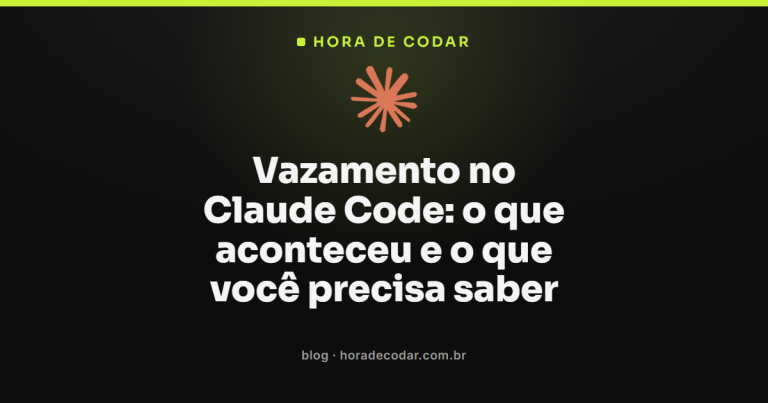 Vazamento no Claude Code: o que aconteceu e o que você precisa saber