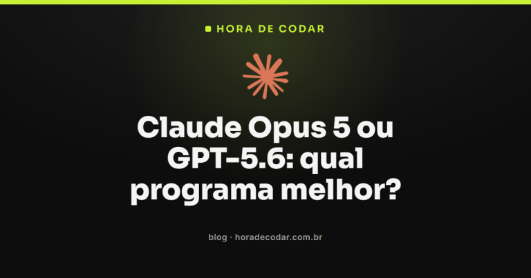 Claude Opus 5 ou GPT-5.6: qual programa melhor?