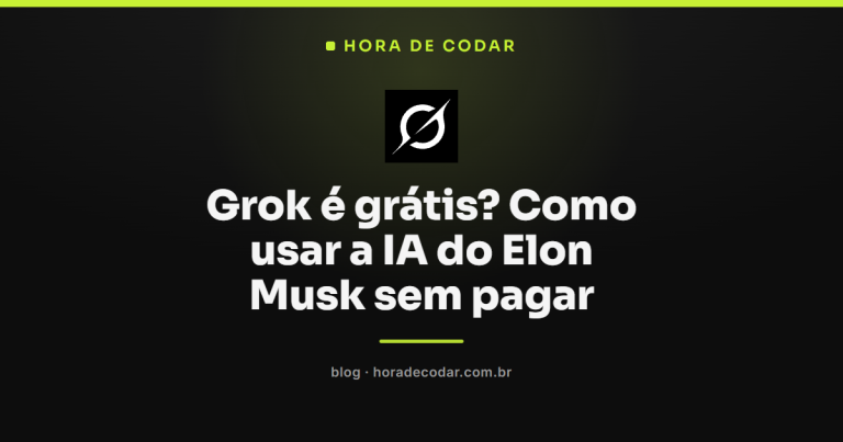 Grok é grátis? Como usar a IA do Elon Musk sem pagar