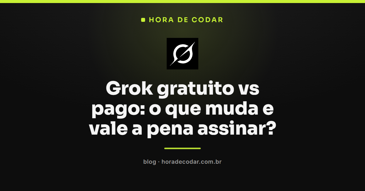 Comparação entre Grok gratuito e planos pagos SuperGrok com lista de recursos como DeepSearch, Big Brain e geração de imagem