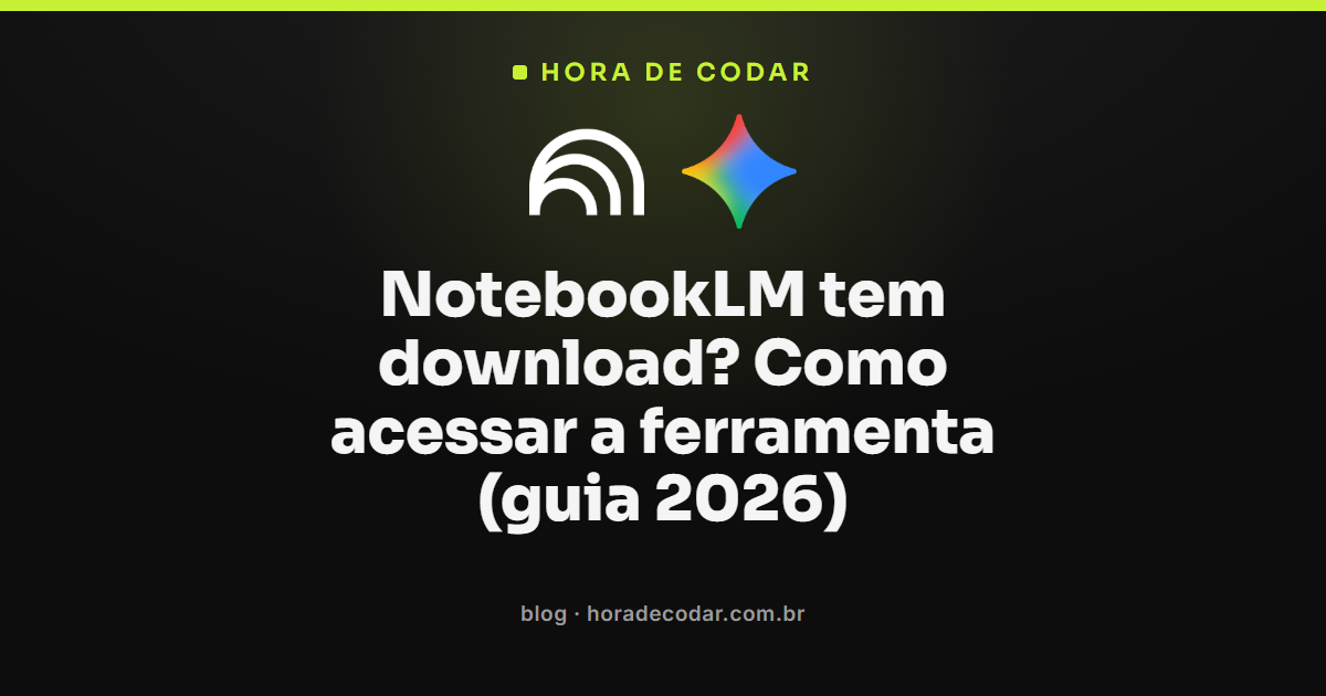 NotebookLM rodando no navegador sem precisar de download para desktop