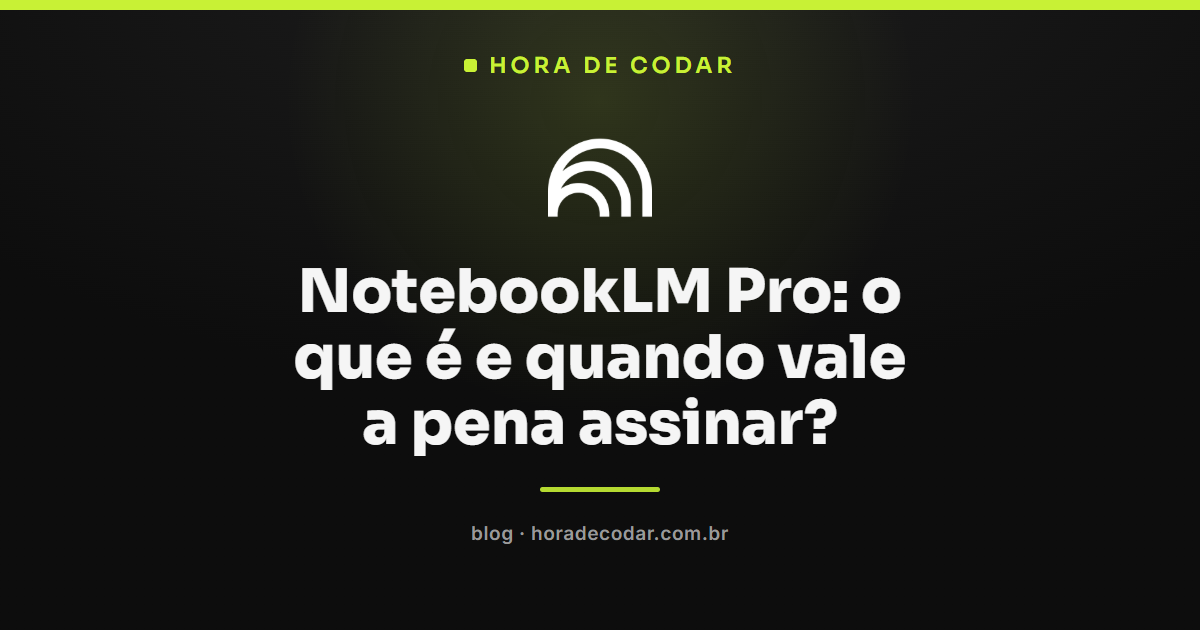 interface do NotebookLM Pro mostrando diferenças entre o plano gratuito e o plano Plus do Google
