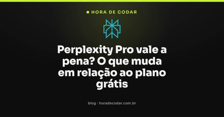 Perplexity Pro vale a pena? O que muda em relação ao plano grátis