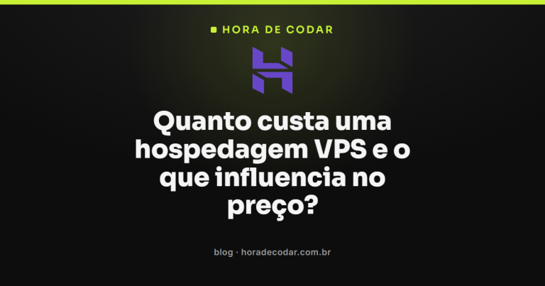 Quanto custa uma hospedagem VPS e o que influencia no preço?