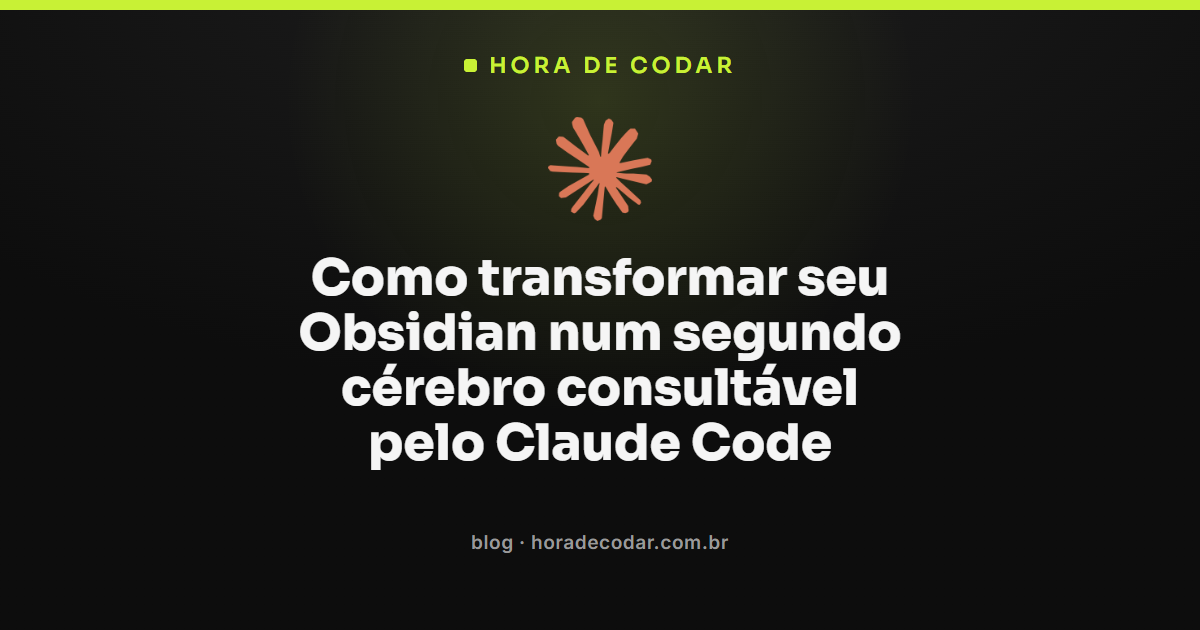 Cofre do Obsidian com notas em Markdown sendo lido pelo Claude Code para funcionar como segundo cérebro com IA