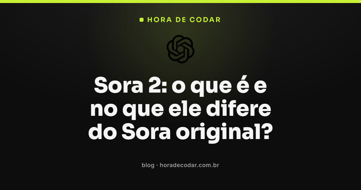 Comparação entre Sora 2 e Sora original mostrando geração de vídeo com áudio sincronizado nativo