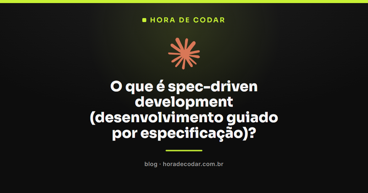 ilustração explicando o que é spec-driven development no fluxo de código com IA
