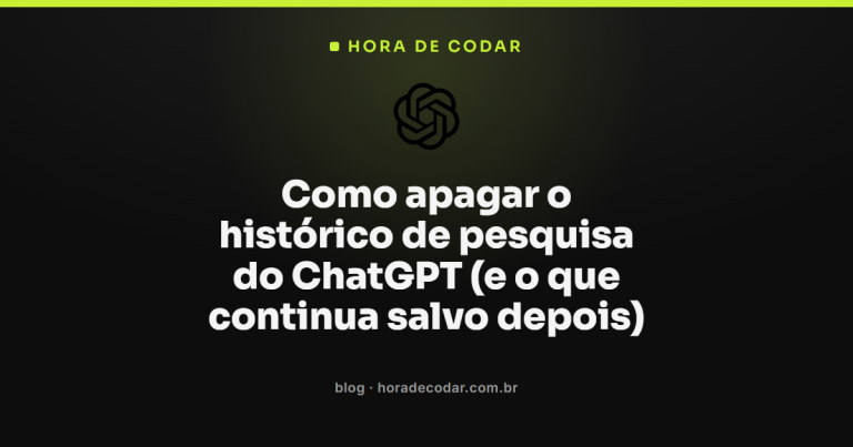 Como apagar o histórico do ChatGPT (e impedir que seus dados treinem a IA)