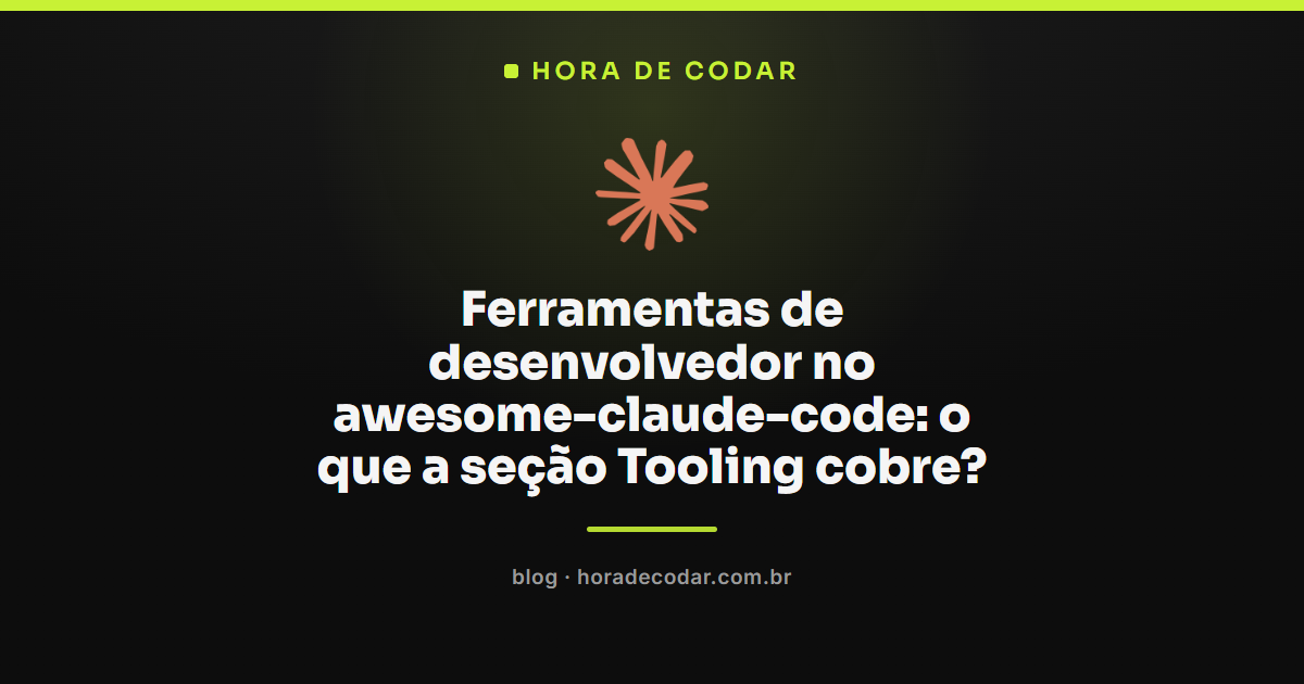 seção Tooling do awesome-claude-code com ferramentas como cc-tools e ccexp