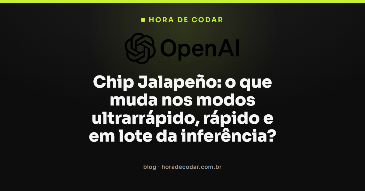 chip Jalapeño da OpenAI e Broadcom para inferência de IA