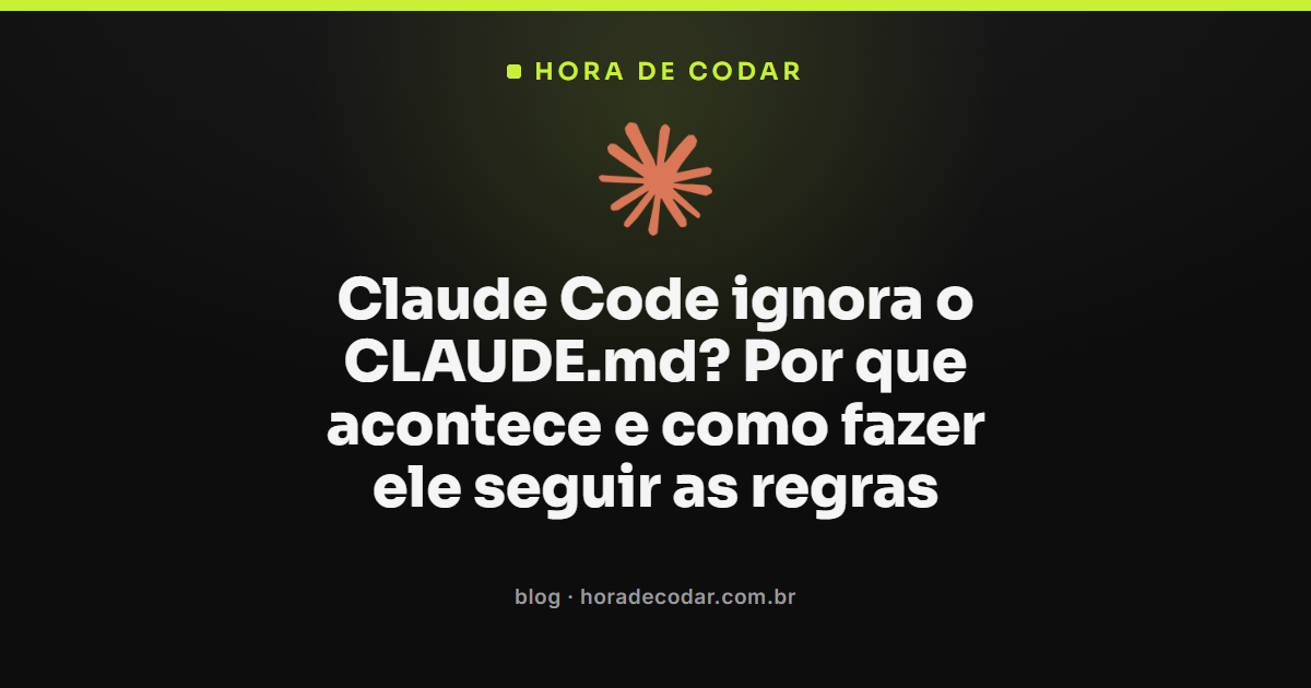 Claude Code ignorando regras do arquivo CLAUDE.md no terminal