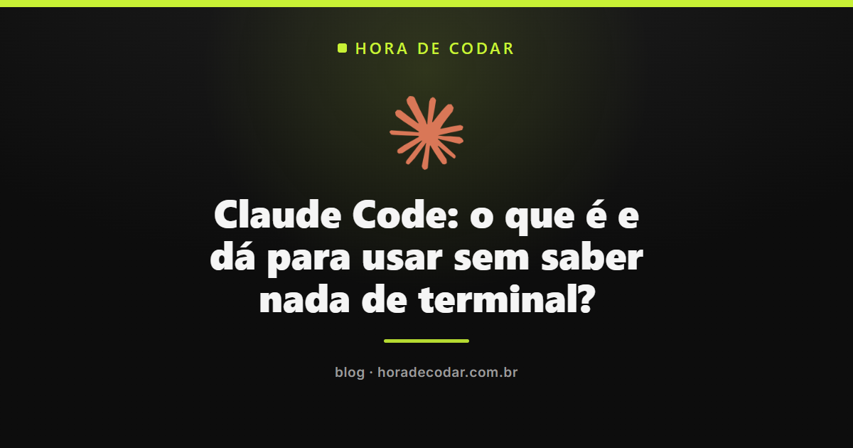 Claude Code o que é: usando a ferramenta sem terminal pelo app de desktop