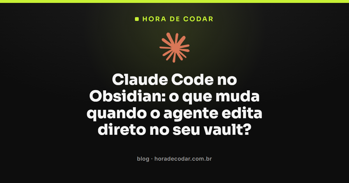 Claude Code editando notas direto dentro de um vault do Obsidian