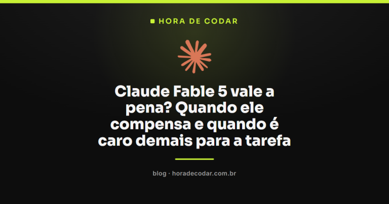 Claude Fable 5 vale a pena? Quando ele compensa e quando é caro demais para a tarefa