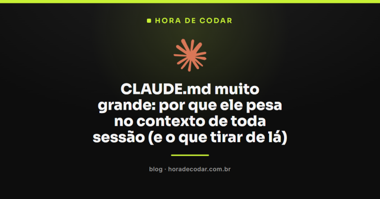 CLAUDE.md muito grande: por que ele pesa no contexto de toda sessão (e o que tirar de lá)