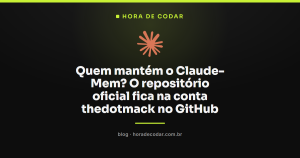 Quem mantém o Claude-Mem? O repositório oficial fica na conta thedotmack no GitHub