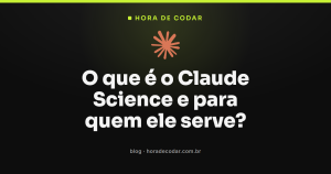 O que é o Claude Science e para quem ele serve?