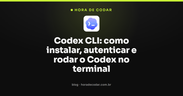 Codex CLI: como instalar, autenticar e rodar o Codex no terminal