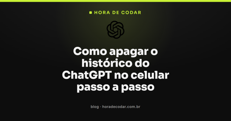 Como apagar o histórico do ChatGPT no celular passo a passo