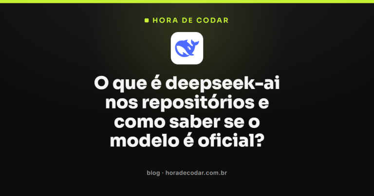 O que é deepseek-ai nos repositórios e como saber se o modelo é oficial?