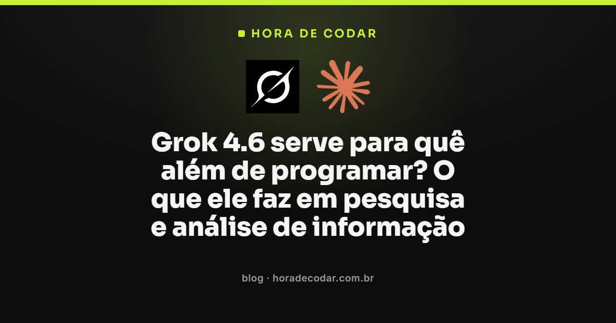 Grok 4.6 pesquisando e analisando informação além de código