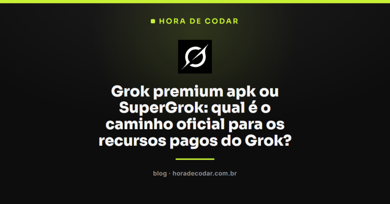 Grok premium apk ou SuperGrok: qual é o caminho oficial para os recursos pagos do Grok?