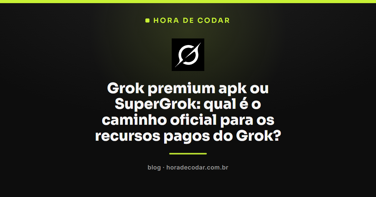 grok premium apk x SuperGrok: caminho oficial dos recursos pagos do Grok
