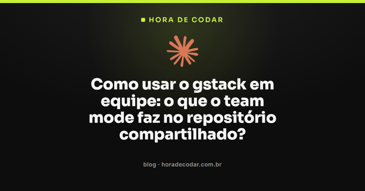 configuração do gstack team mode em repositório compartilhado