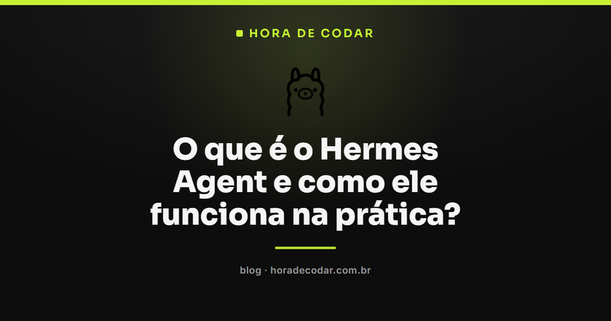 Hermes Agent, agente de IA open source rodando no terminal