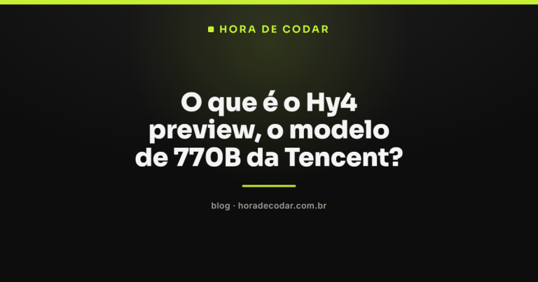 O que é o Hy4 preview, o modelo de 770B da Tencent?