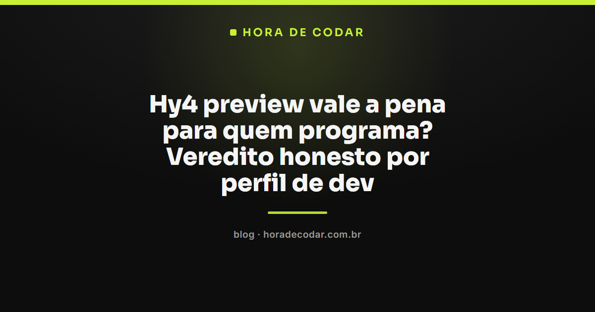 veredito sobre o Hy4 preview da Tencent para quem programa