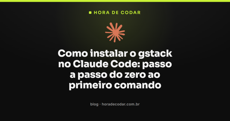 Como instalar o gstack no Claude Code: passo a passo do zero ao primeiro comando
