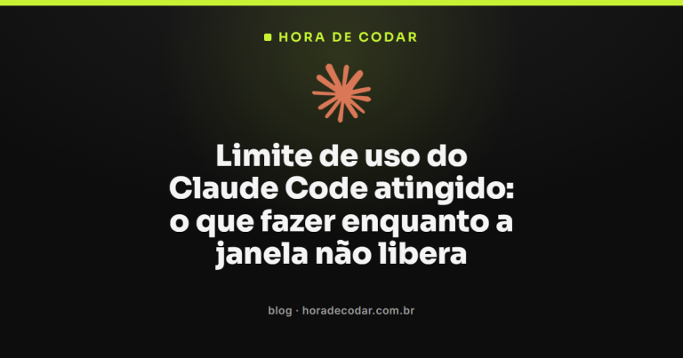 Limite de uso do Claude Code atingido: o que fazer enquanto a janela não libera