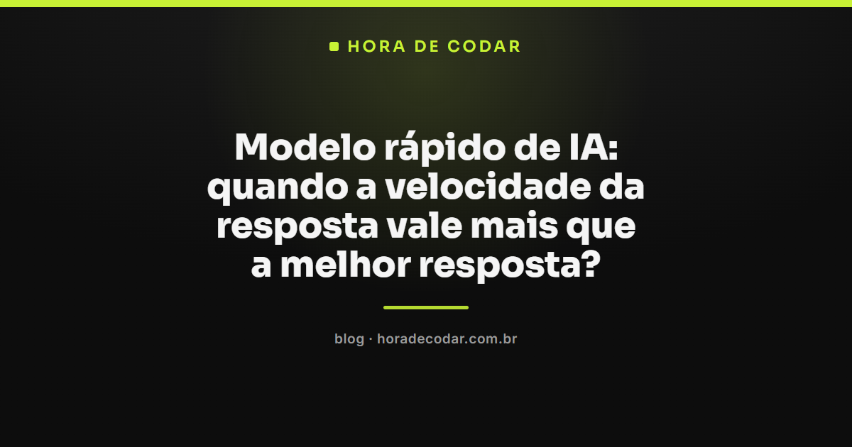 modelo rápido de IA respondendo em milissegundos durante a digitação