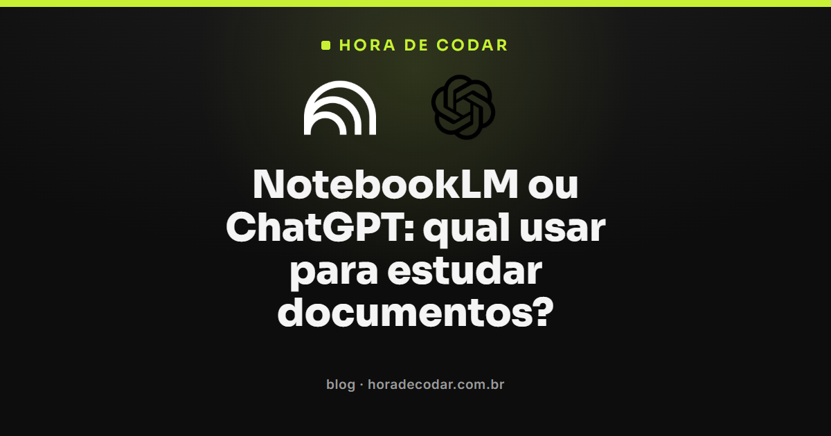 comparação entre NotebookLM ou ChatGPT para estudar documentos