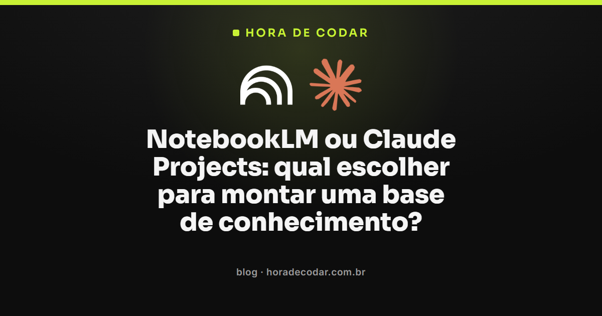 comparação entre NotebookLM ou Claude Projects para montar uma base de conhecimento com IA