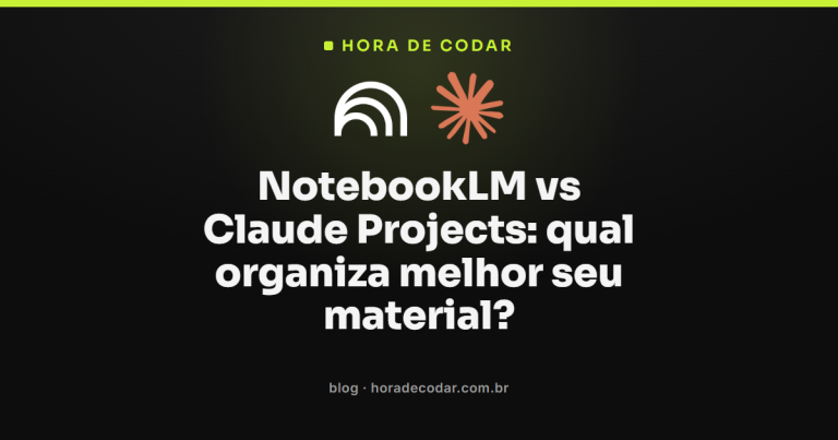NotebookLM vs Claude Projects: qual organiza melhor seu material?