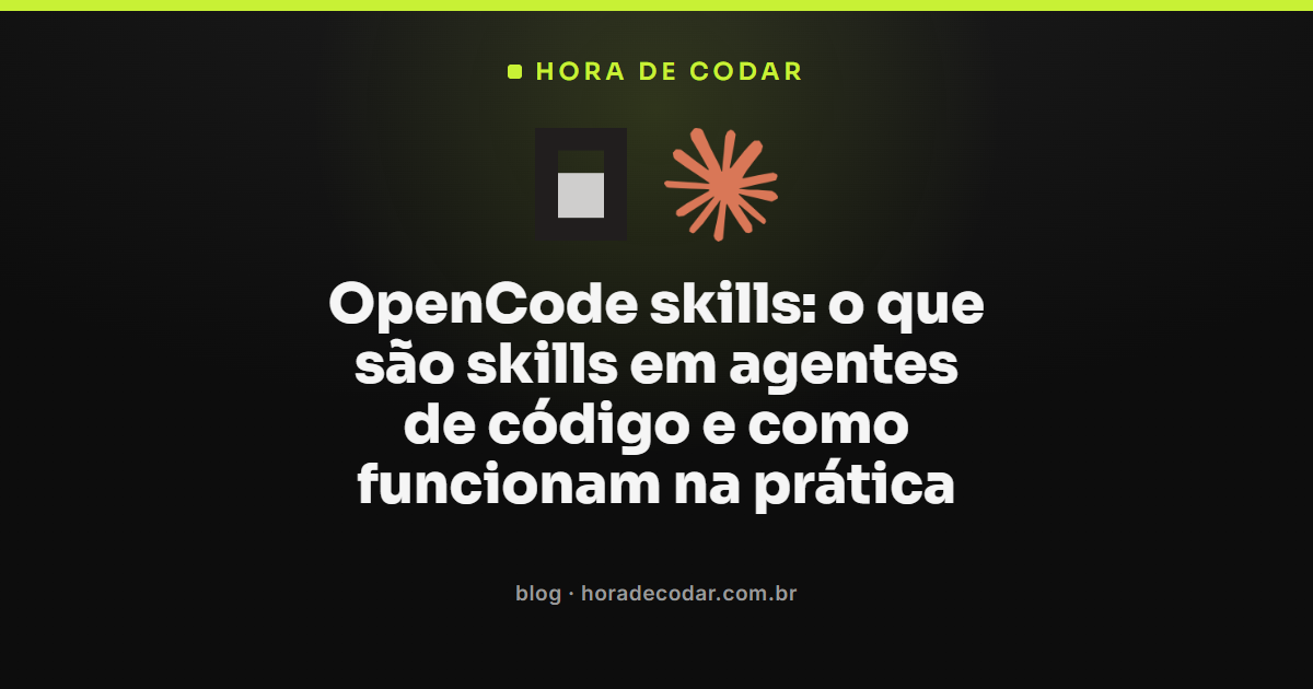 ilustração explicando o que são OpenCode skills e o arquivo SKILL.md