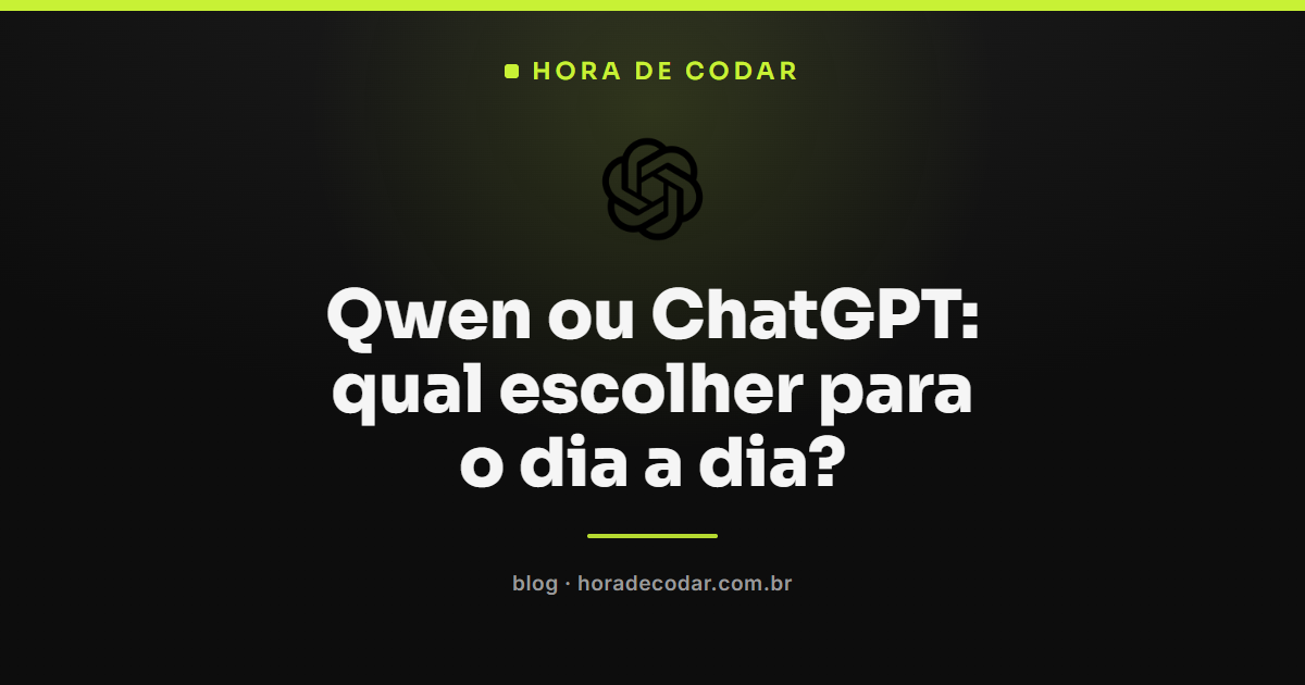 comparativo de Qwen ou ChatGPT para o uso no dia a dia