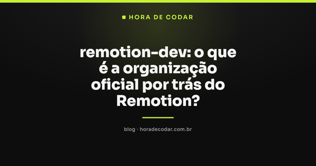 organização remotion-dev no GitHub, mantenedora oficial do Remotion