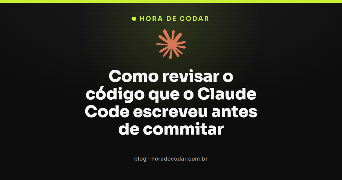 fluxo para revisar código do Claude Code antes de commitar