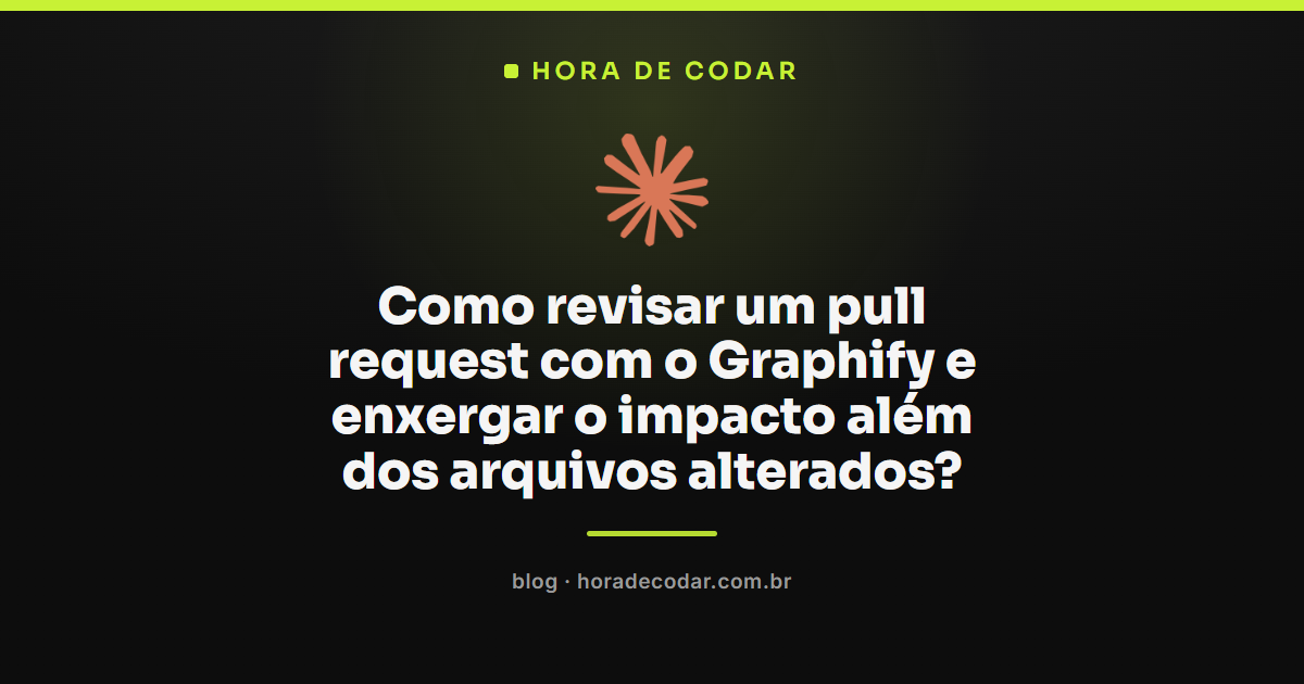 revisar pull request com Graphify no grafo do projeto