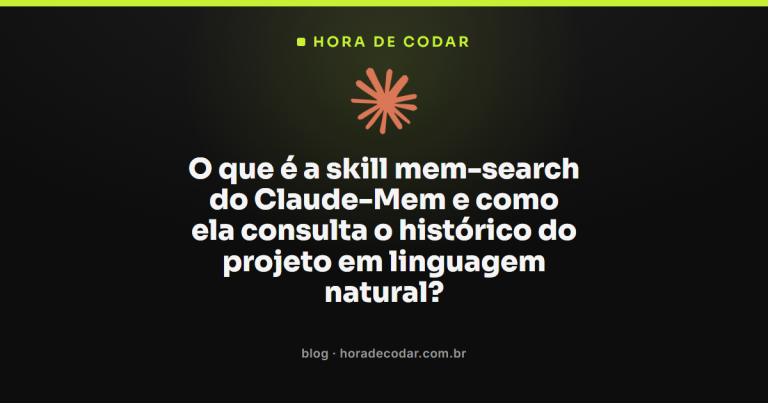 O que é a skill mem-search do Claude-Mem e como ela consulta o histórico do projeto em linguagem natural?