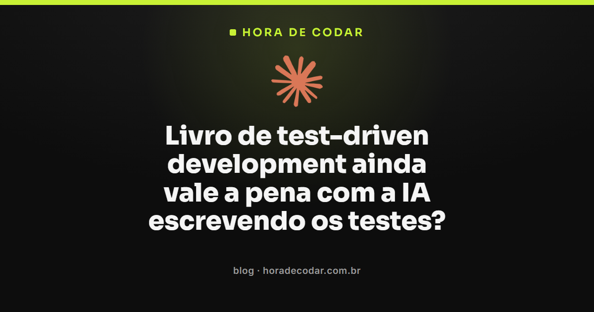 livro de test-driven development sendo usado para revisar testes escritos por IA