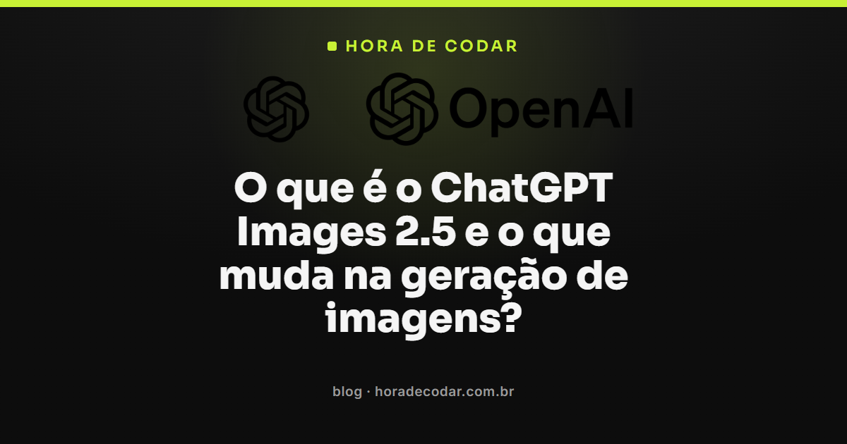 ChatGPT Images 2.5 gerando imagem com detalhes mais nítidos e iluminação natural