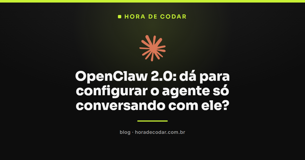 terminal mostrando como configurar OpenClaw 2.0 em chat direto com o agente