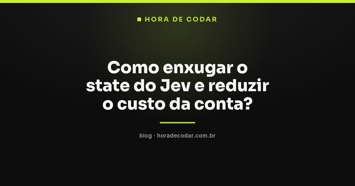 diagrama mostrando como o custo do Jev é definido pelo state enviado na entrada