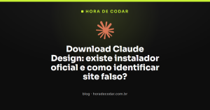 Download Claude Design: existe instalador oficial e como identificar site falso?