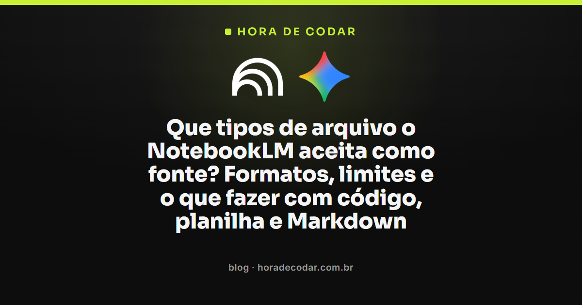 lista de formatos aceitos no NotebookLM para upload de fontes